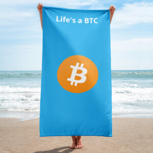 Life's A BTC Towel